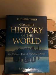 The Times Complete History of the World - Hardcover By Overy ...