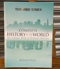 The Times Complete History of the World Richard Overy Book ...