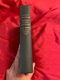 HUBERT HOWE BANCROFT: HISTORIAN OF THE WEST John Walton ...