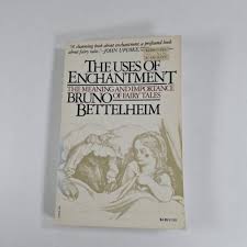 The Uses of Enchantment: Meaning & Importance of Fairy Tales ...