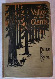 Old Vintage the Valley of the Giants Peter Kyne Grosset ...