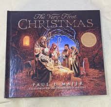 The Very First Christmas by Paul L. Maier Collectible Children ...