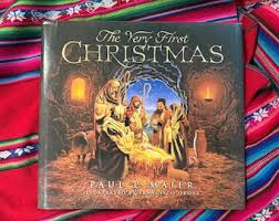 The Very First Christmas by Paul L. Maier, Copyright 1998 ...
