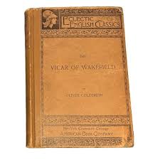 VTG 1895 Ed the Vicar of Wakefield by Oliver Goldsmith ...