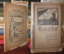 LA RONDINE [ THE SWALLOW ] by Adami, Giuseppe; Music Giacomo Puccini; English Version K. H. B. De Jaffa: Softcover (1927) First Edition Thus; First Printing. | Rare Book Cellar