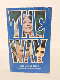Vintage 1974 THE WAY The Living Bible Catholic Edition ...