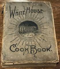 Antique 1916 White House Cookbook Encyclopedia Of Home ...