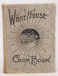 The White House Cookbook 1916 Edition