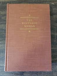 The Winthrop Woman - By Anya Seton BOTMC (1958) | eBay