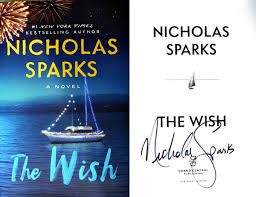 Nicholas Sparks~PERSONALLY SIGNED~The Wish~1st/1st~NOT ...