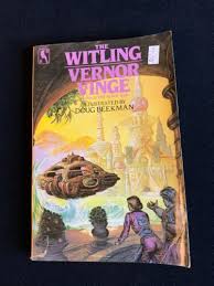 THE WITLING VERNOR VINGE by Doug Beekman 1st Print 1986 ...