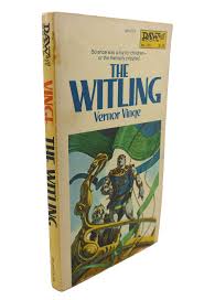 THE WITLING | Vernor Vinge | First Edition; First Printing