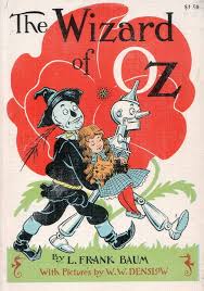 The Wizard of Oz: L. Frank Baum, W. W. Denslow ...