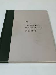 Time Life Library Art The World of Winslow Homer 1836-1910 ...
