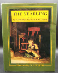 THE YEARLING by Rawlings, Marjorie Kinnan: Fine Hardcover 1st Edition | BOOKFELLOWS Fine Books, ABAA