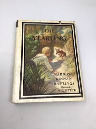 The Yearling By Marjorie Minnan Rawlings Book HC | eBay
