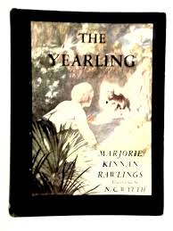 The Yearling by Marjorie Kinnan Rawlings: Good (1947) | World of Rare Books