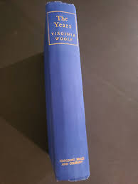 The Years Woolf Virginia Published by Harcourt Brace NY 1st ...