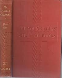 The Junior Classics 4: Hero Tales book