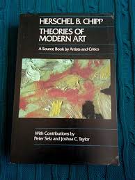 Theories of Modern Art: A Source Book by Artists and Critics ...