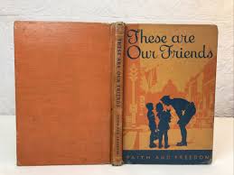 These Are Our Friends Faith And Freedom 1942 Vintage ...