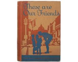 These Are Our Friends, Faith and Freedom, 1942 1st Ed., HC ...