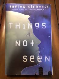 Things Not Seen - Paperback By Clements, Andrew ...
