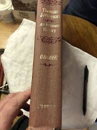 Thomas Jefferson: An Intimate History Book Hardcover 1974 ...