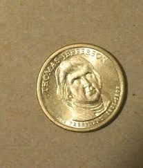 PRESIDENTIAL ONE DOLLAR ($1.00) 2007 Coin - THOMAS JEFFERSON, Adams or Monroe AU | eBay