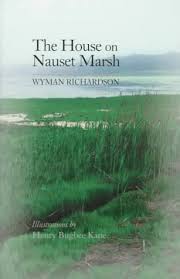 The House on Nauset Marsh - Richardson, Wyman: 9780881504026 ...