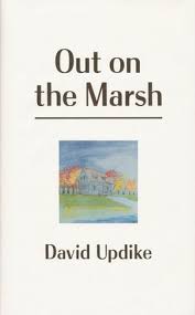 Out on the Marsh | David Updike | First Edition