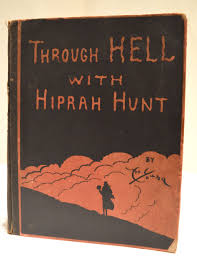 Through Hell with Hiprah Hunt