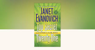Top Secret Twenty-One by Janet Evanovich: 9780345542939 ...