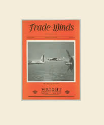 1937 Trade Winds Magazine: Wright Aeronautical Co., Aviation ...