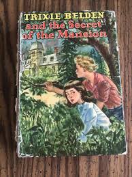 Vintage Trixie Belden and the Secret of the Mansion Julie Campbell 1954 HC | eBay