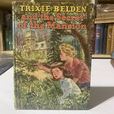 TRIXIE BELDEN and the Secret of the Mansion Whitman 1954 Hard copy | eBay