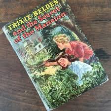 Trixie Belden and the Secret of the Mansion by Julie Campbell Illustrated by Mary Stevens Whitman Publishing Co Book 1 of the Belden Series - Etsy New Zealand
