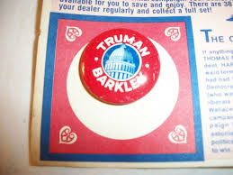 Replica Campaign Button-Truman / Barkley 1948 | eBay