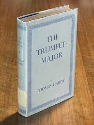 The Trumpet-Major By Thomas Hardy (1962, Hardcover ...