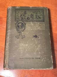 Antique Uncle Remus and His Friends, Joel Chandler Harris Song of the South 1st | eBay
