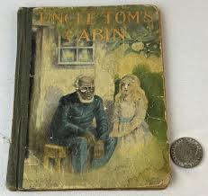 Sold at Auction: Uncle Tom's Cabin by Harriet Beecher Stowe c. 1900 ILLUSTRATED