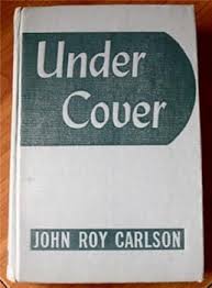 Under Cover book by John Carlson, Roy