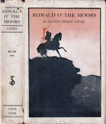 Ronald O' The Moors by LOCKE, Gladys Edson: (1919) | Babylon ...