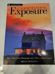 BOOK : Understanding Exposure: How to Shoo..., Peterson ...