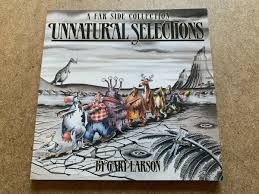 UNNATURAL SELECTIONS BY GARY LARSON FAR SIDE COLLECTION GRAPHIC NOVEL BOOK | eBay