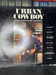 Motion Picture Soundtrack Urban Cowboy Record | eBay