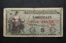US Military Payment Certificate Five Cents - Series 481 ...