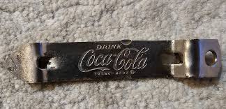 Vintage DRINK COCA-COLA Have A Coke bottle can Opener Silver ...