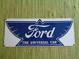 Vintage FORD The Universal Car PORCELAIN SIGN Advertising | eBay