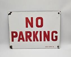 Vintage 1950's "no Parking" Sign...original Porcelain Enamel...hotel Salvage...original Made in Canada Sign...not a Chinese Reproduction - Etsy